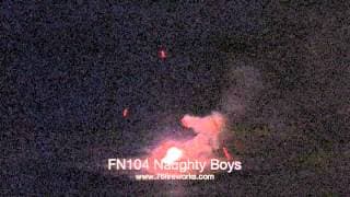 FN104 Naughty Boys