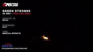 SE142 Green Strobes (30sec) - Special Effects - '76 Pro Line (PRO USE ONLY)