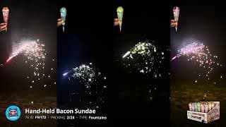 FN172 Hand-Held Bacon Sundae - Handheld Assorted Fountains - 2024 Sky Bacon Fireworks